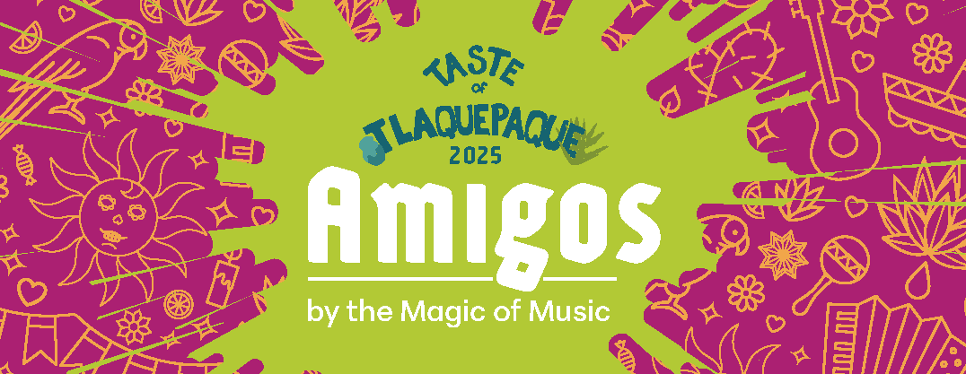 Taste of Tlaquepaque 2025